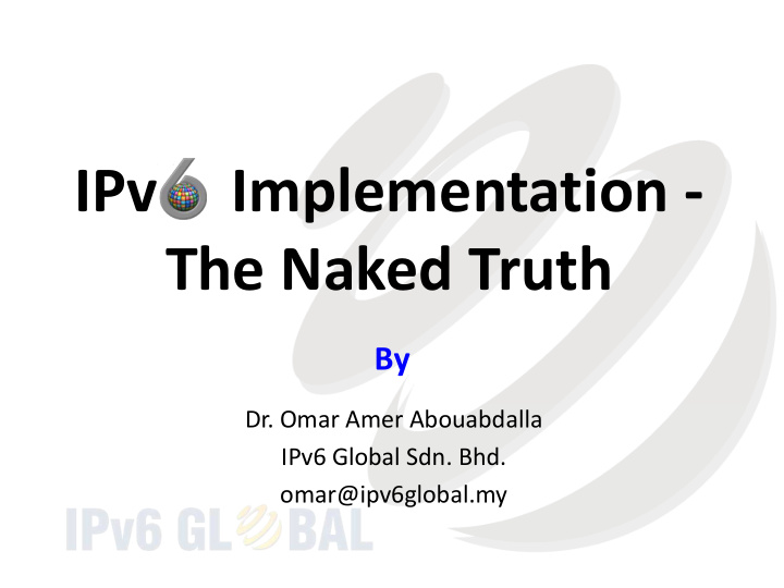 ipv implementation the naked truth