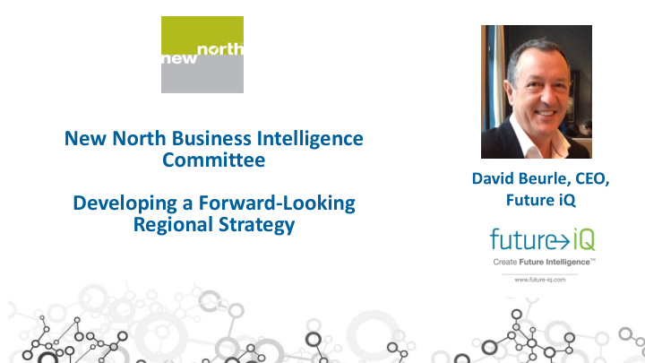new north business intelligence committee