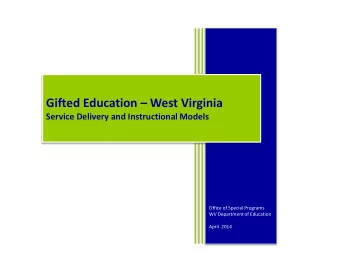 Gifted Education  West Virginia Service Delivery and Instructional Models  Office of Special