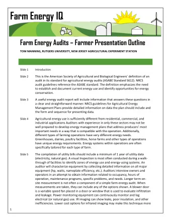 Farm Energy IQ  Farm Energy Audits  Farmer Presentation Outline  TOM MANNING, RUTGERS
