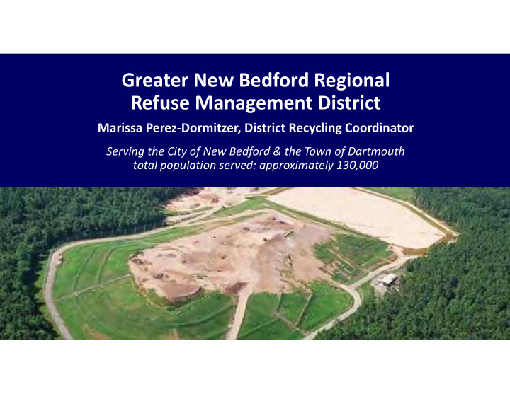 greater new bedford regional refuse management district