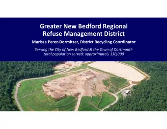 Greater New Bedford Regional  Refuse Management District  Marissa PerezDormitzer, District