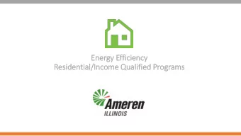 Ener  ergy E  y Efficiency  y  Resid  sidential/  l/Income Q  Qualifi  lified P  Programs