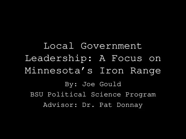 local government leadership a focus on minnesota s iron