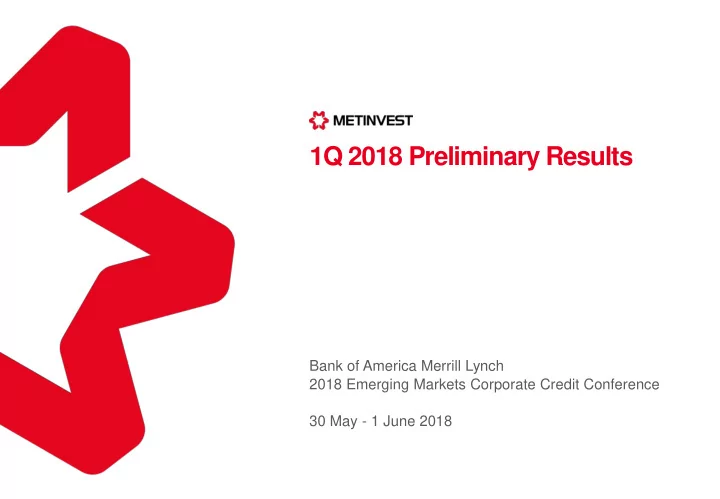 1q 2018 preliminary results