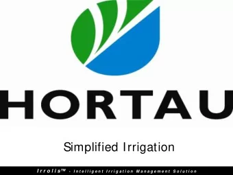Simplified Irrigation I r r o l i s -   I n t e l l i g e n t   I r r i g a t i o n   M a n a g