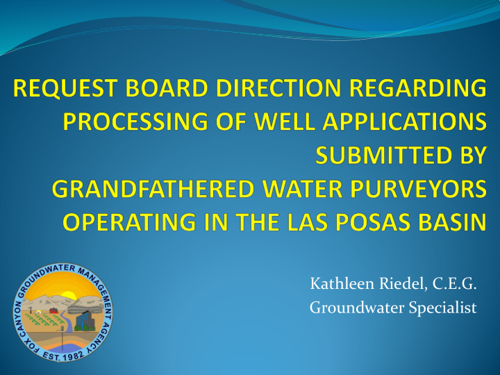 kathleen riedel c e g groundwater specialist background