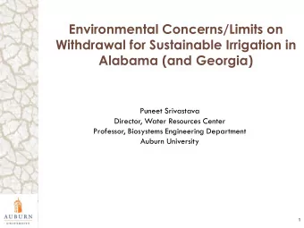 Environmental Concerns/Limits on  Withdrawal for Sustainable Irrigation in  Alabama (and Georgia)