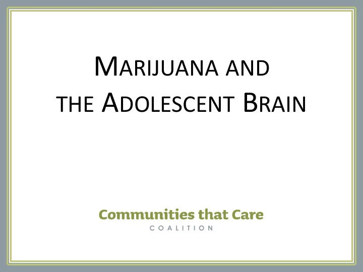 m arijuana and