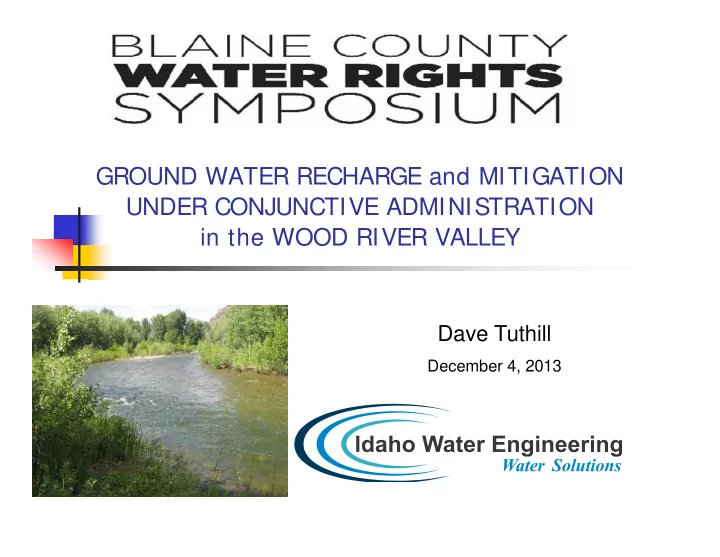 ground water recharge and mitigation under conjunctive