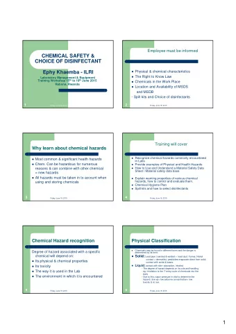 1  Physical Classification - 1  Physical classification - 2  Some chemicals help other