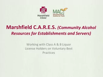 Presenters  Danielle Luther, MPH Manager  Substance Abuse Prevention  Marshfield Clinic Center