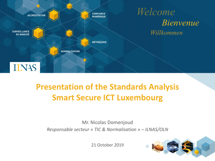 bienvenue presentation of the standards analysis smart