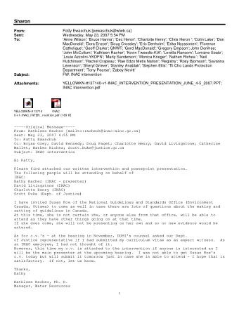 Sharon  From:  Patty Ewaschuk [pewaschuk@wlwb.ca]  Sent:  Wednesday, May 23, 2007 5:54 PM  'Anne