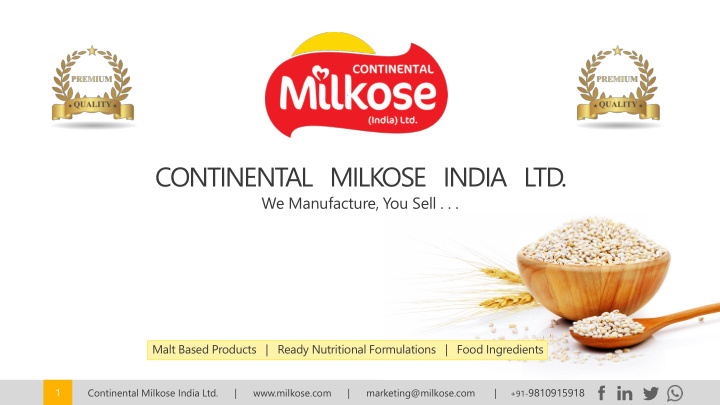 continental milkose india ltd