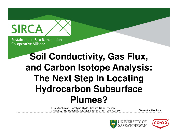 soil conductivity gas flux and carbon isotope analysis