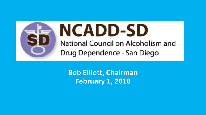 bob elliott chairman february 1 2018