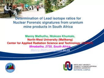 Determination of Lead isotope ratios for  Nuclear Forensic signatures from uranium  mine products