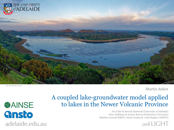 a coupled lake groundwater model applied to lakes in the