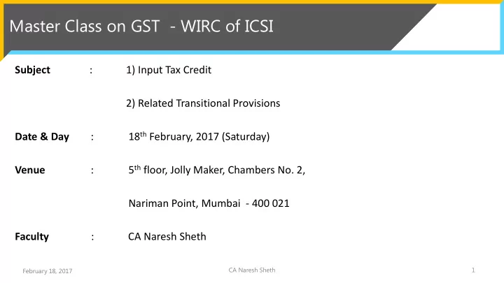 master class on gst wirc of icsi