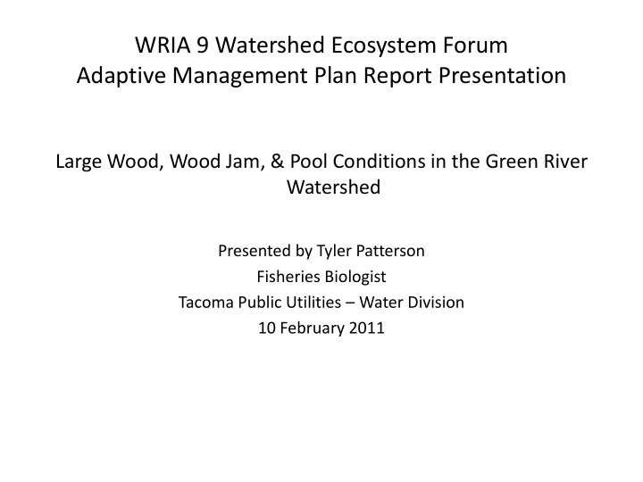 wria 9 watershed ecosystem forum