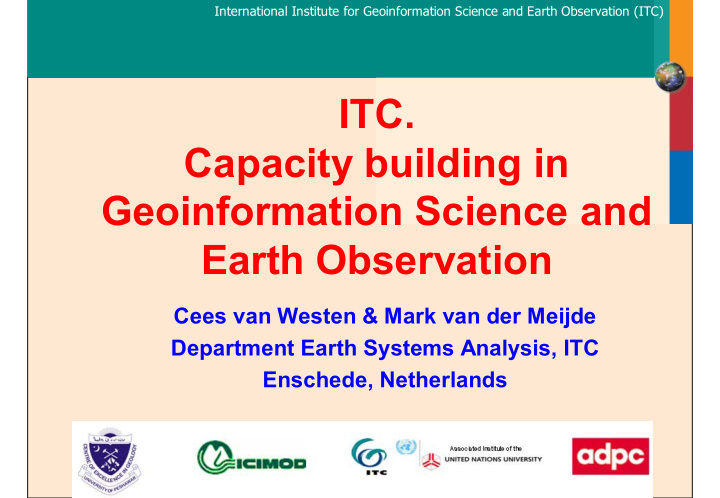 itc capacity building in geoinformation science and earth
