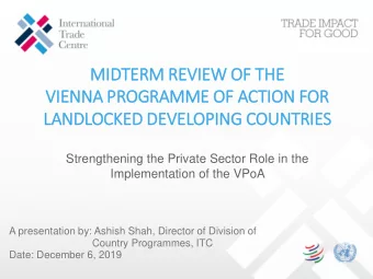 VIE  IENNA PROGRAMME OF ACT  CTION FOR  LA  LANDLOCKED DEVELOPING COUNTRIES  Strengthening the