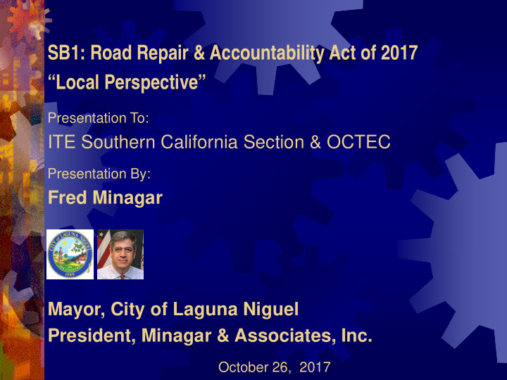 sb1 road repair amp accountability act of 2017 local