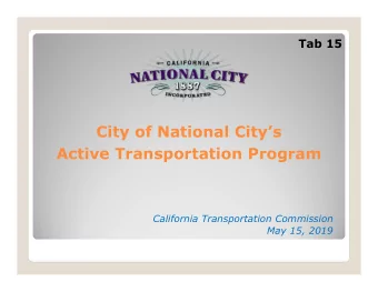 City of National Citys  Active Transportation Program  California Transportation Commission  May