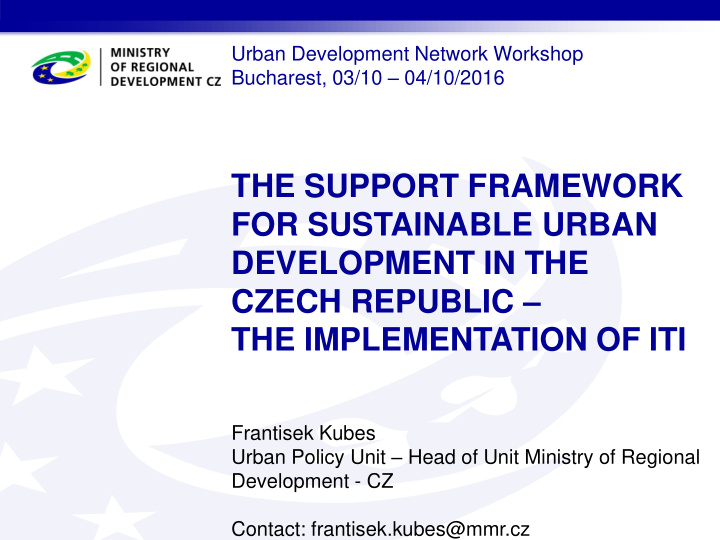 the support framework