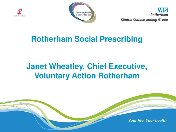 rotherham social prescribing janet wheatley chief