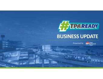 BUSINESS UPDATE Presented by WELCOME FROM THE CEO  3 TPA Ready Business Update  Moderator: Cheryl