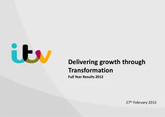 27 th February 2013  Agenda  Introduction and 2012 Highlights  Adam Crozier  2012 Financial Results