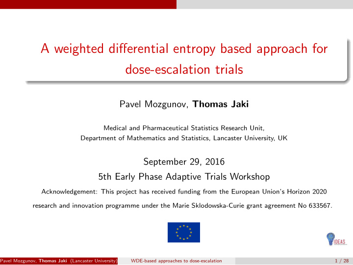 a weighted differential entropy based approach for dose
