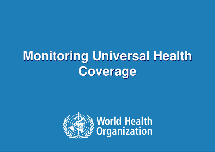 monitoring universal health