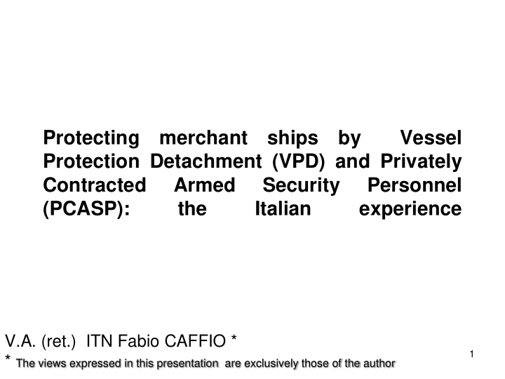 protecting merchant ships by vessel protection detachment