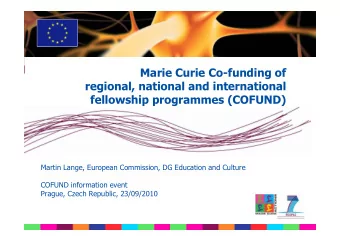 Marie Curie Co-funding of  regional, national and international  fellowship programmes (COFUND)