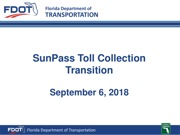 sunpass toll collection transition