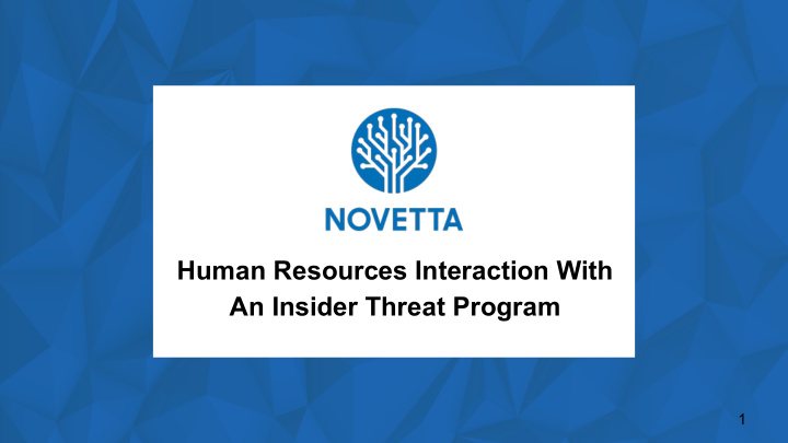 human resources interaction with an insider threat program