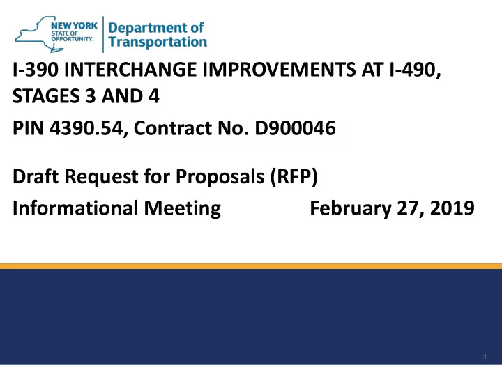 i 390 interchange improvements at i 490 stages 3 and 4
