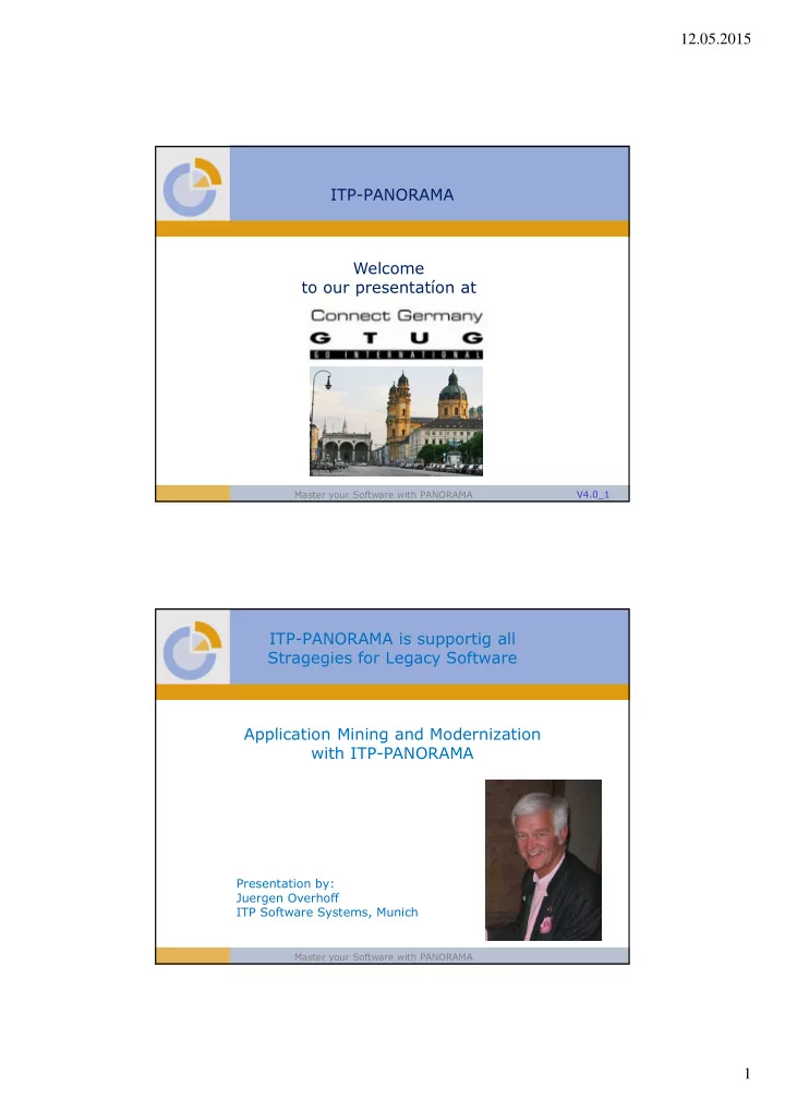 12 05 2015 itp panorama welcome to our presentat on at
