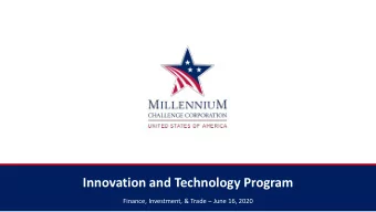 Innovation and Technology Program Finance, Investment, &amp; Trade  June 16, 2020  The