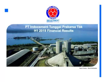 PT Indocement Tunggal Prakarsa Tbk  H1 2019 Financial Results  Tarjun Factory  South Kalimantan