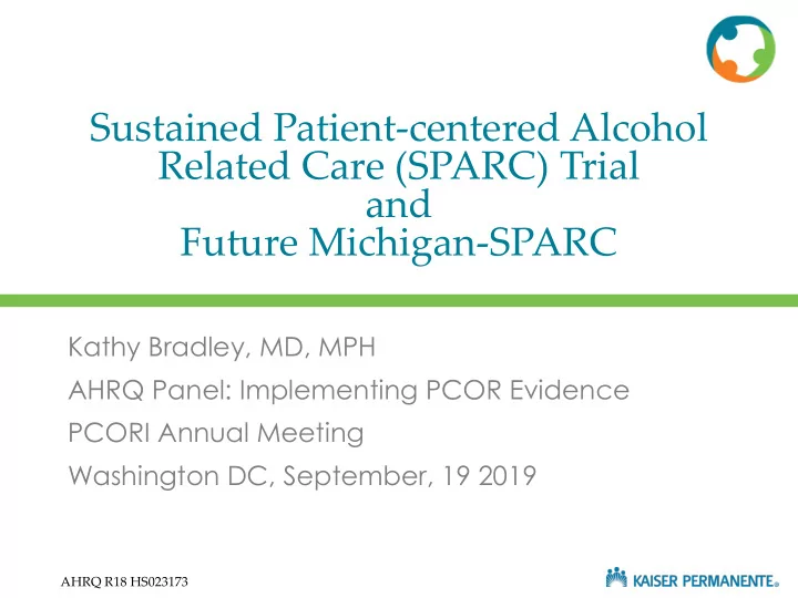 sustained patient centered alcohol related care sparc