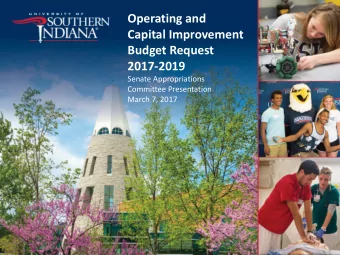 Capital Improvement  Budget Request  2017-2019  Senate Appropriations  Committee Presentation