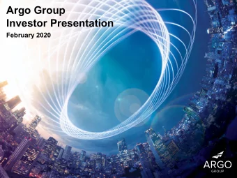 Argo Group  Investor Presentation  February 2020  1  Forward-Looking Statements  This presentation