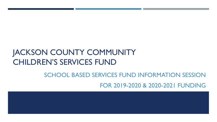 jackson county community children s services fund