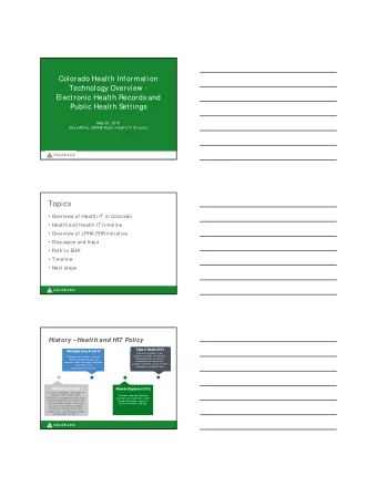 5/20/2015  Colorado Health Information  Technology Overview -  Electronic Health Records and