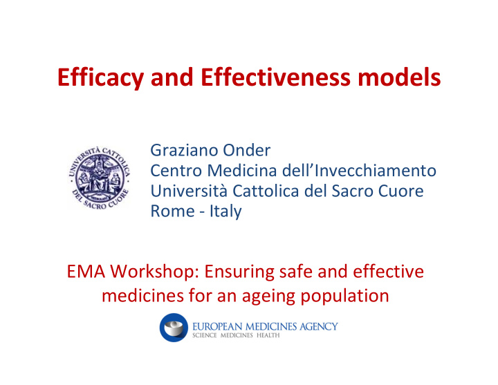 efficacy and effectiveness models