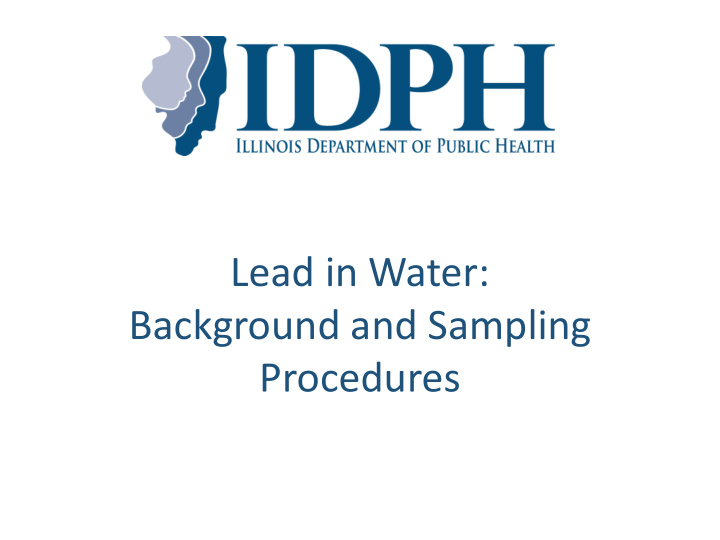 lead in water background and sampling procedures health
